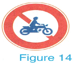 Figure 14: round red sign, motorcycles prohibited